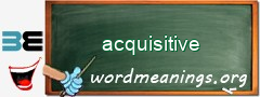 WordMeaning blackboard for acquisitive